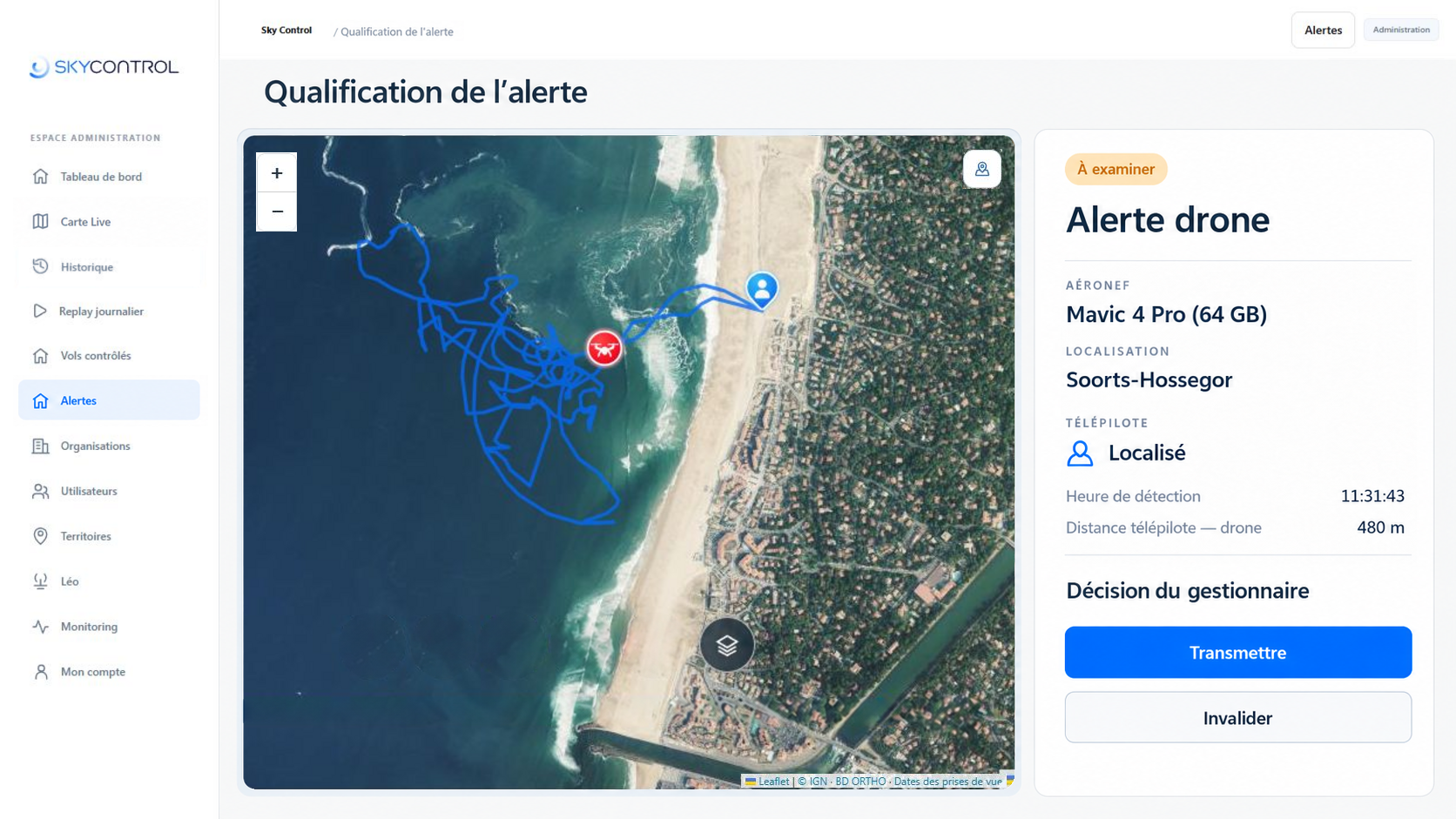 Qualification de l’alerte — À examiner : Mavic 4 Pro (64 GB), Soorts-Hossegor, télépilote localisé, 11:31:43, distance 480 m. Décision du gestionnaire : Transmettre ou Invalider.